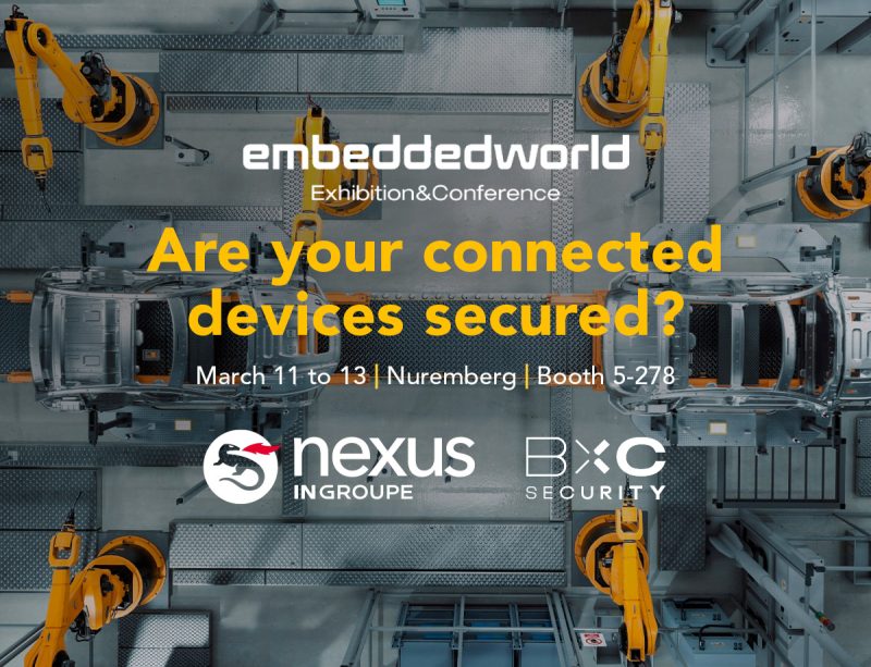 Embedded World 2025 event announcement Nexus and BxC Security logos